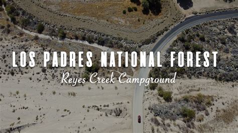 Los Padres National Forest Reyes Creek Camping Cinematic Video