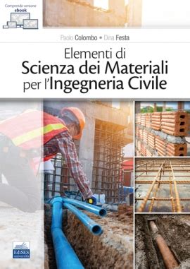 Manuale Di Elementi Di Scienza Dei Materiali Per L Ingegneria Civile