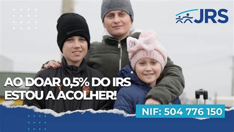 Campanha IRS Ao doar 0 5 estou a acolher JRS Portugal Serviço