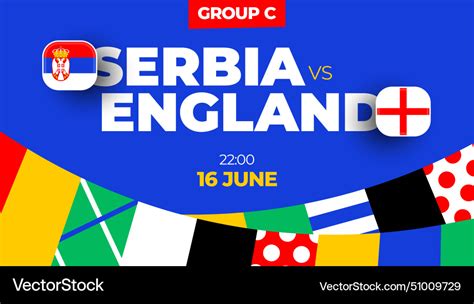 Serbia Vs England Football 2024 Match Versus Vector Image