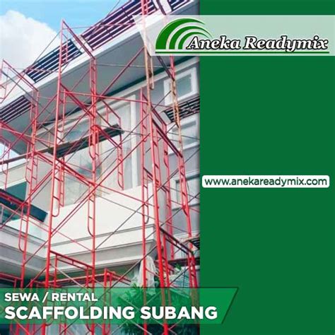 Sewa Scaffolding Subang Harga Terjangkau