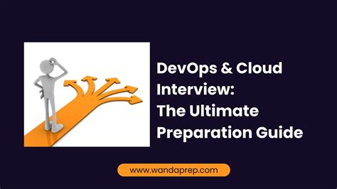 DevOps Cloud Interviews The Ultimate Preparation Guide WANDAPREP BLOG