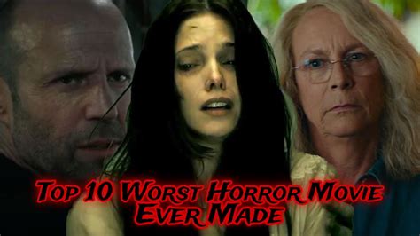 Top 10 Worst Horror Movie Ever Made YouTube