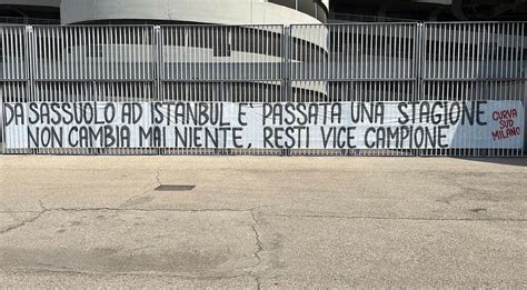 Striscione Sfott Della Curva Sud All Inter Resti Vicecampione Foto