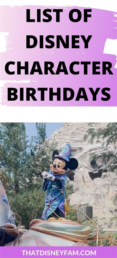 List Of Disney Character Birthdays Disney Facts In 2023 Disney