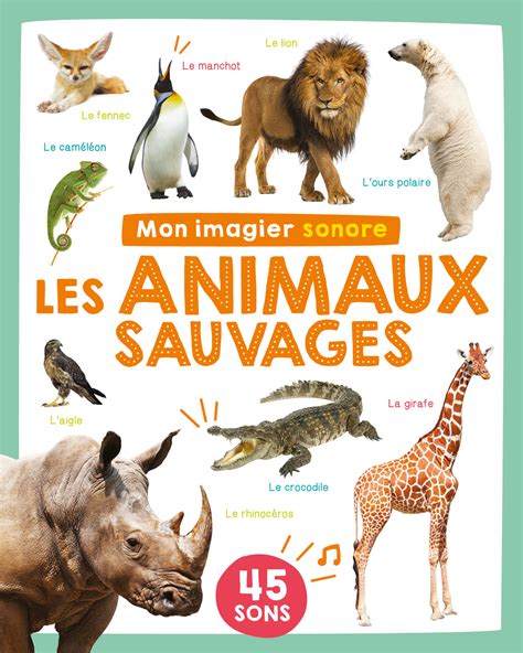 Mon Imagier Sonore Animaux Sauvages Ditions Soleil