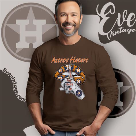 Houston Astros Haters Shut The Fuck Up Shirt EVE Vintage