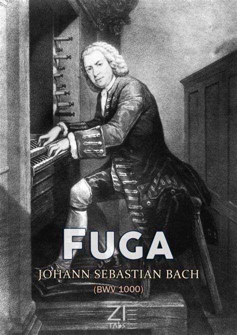 Fuga Bwv Johann Sebastian Bach Zitabs