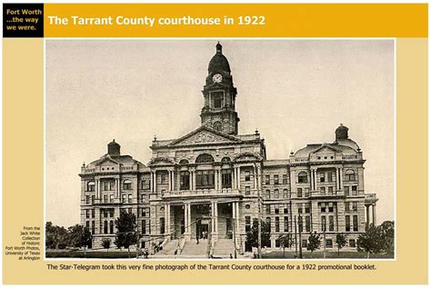 Tarrant County Courthouse in 1922. Fort Worth, Texas | Texas history ...