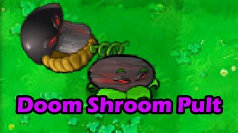 Doom Shroom Pult New Plant In Plants Vs Zombies Youtube