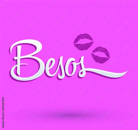 Besos Kisses Spanish Text Vector Illustration With Sexy Red Lips