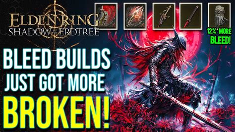 Khrazegaming Elden Ring These New Dlc Items Just Made Bleed Builds