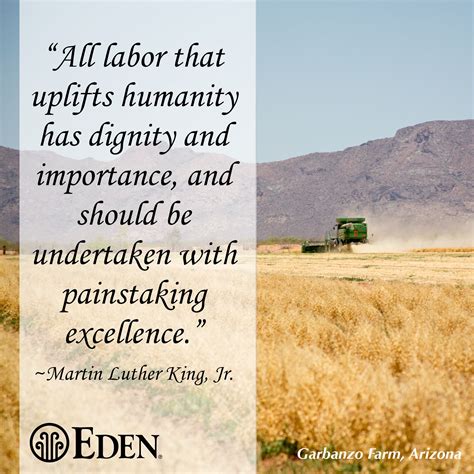 “all Labor That Uplifts Humanity Has Dignity And Importance And Should Be Undertaken With