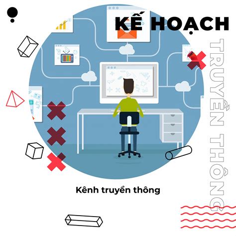 Kế Hoạch Truyền Thông Hiệu Quả Và Cách Xây Dựng Cơ Bản Vn