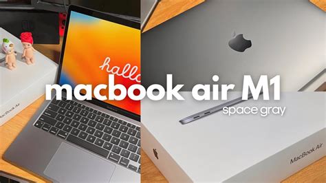 Macbook Air M1 Space Gray Unboxing In 2023 💻 Asmr Unboxing Mac