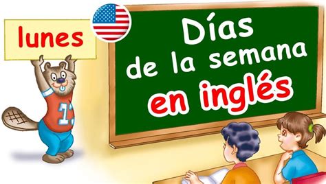 Aprende Los Días De La Semana En Inglés Para Niños 🥇 Guía Completa