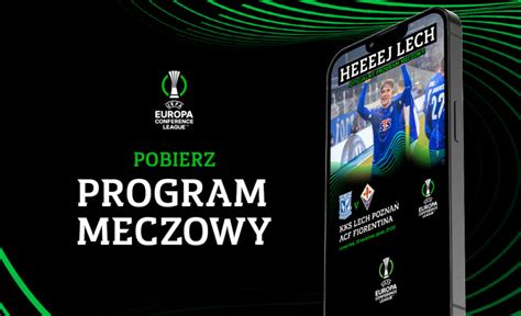 Pobierz Program Meczowy Na Mecz Lech Fiorentina