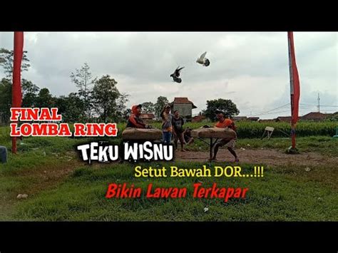 FINAL LOMBA RING LAPAK BAROS PGA TEKU WISNU JURA 1 RING TEAM