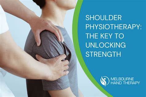 Unlock Shoulder Strength With Physiotherapy