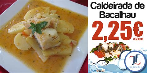 A Nossa Sugest O Caldeirada De Bacalhau Aproveite A Nossa Promo O Na