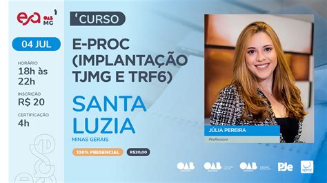 Curso E Proc ImplantaÇÃo Tjmg E Trf6 Em Santa Luzia Escola Superior