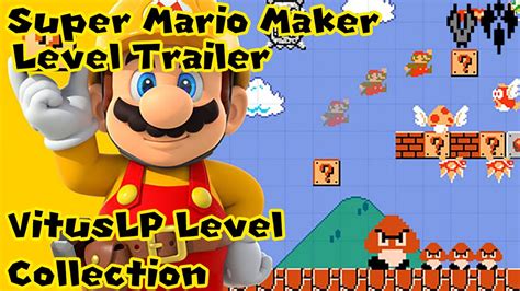 Super Mario Maker Level Showcase Vituslp Level Collection Youtube