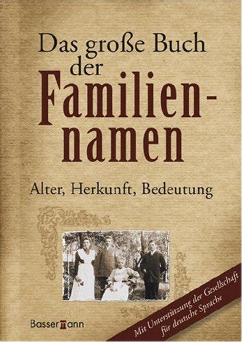 Das Gro E Buch Der Familiennamen Naumann Horst Amazon De B Cher