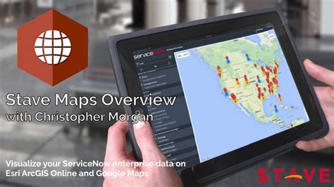 Stave Maps For Servicenow Overview Youtube