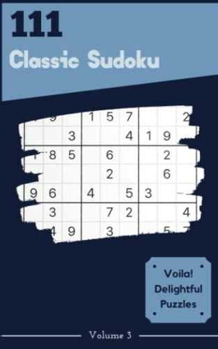 Voila Delightful Classic Sudoku Puzzles Volume A Memorable