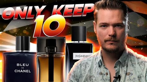 Only Keep 10 Fragrances Throw Away The Rest Men S Fragrance Youtube