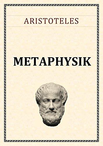 Aristoteles Metaphysik Vollst Ndige Ausgabe Ebook Aristoteles