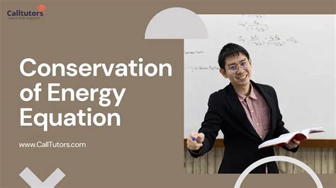 Conservation of Energy Equation, Formula, & Best 5 Examples