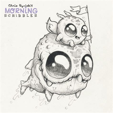 CHRIS RYNIAK Cute Monsters Drawings Monster Drawing Morning Scribble