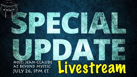 Special Update Livestream 7pm Eastern Youtube