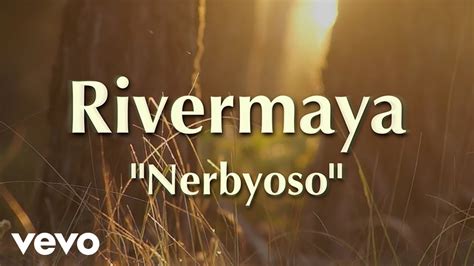 Rivermaya Nerbyoso Lyric Video YouTube Music