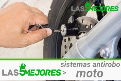 Los Mejores Antirrobos Para Moto Gu A