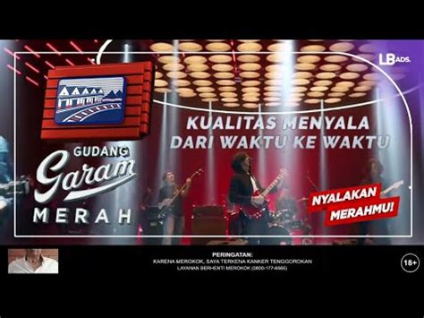 Sctv Gtv Gudang Garam Merah Kualitas Menyala Dari Waktu Ke Waktu