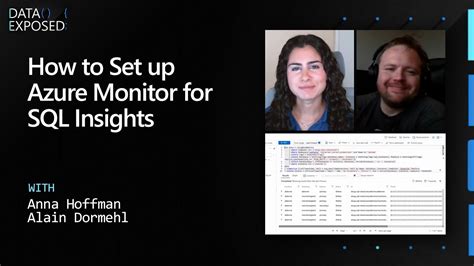 How To Set Up Azure Monitor For Sql Insights Data Exposed Youtube