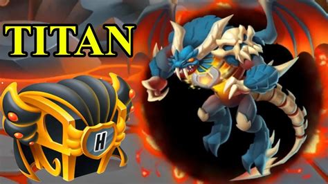 WOA Đã Sở Hữu Hòm TITAN Để Mở Ra RỒNG HEROIC Dragon City Thành Phố Rồng