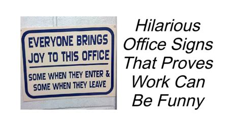 Hilarious Office Signs