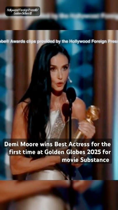 Demi Moore Best Actress Award Golden Globes 2025 For Substance As She