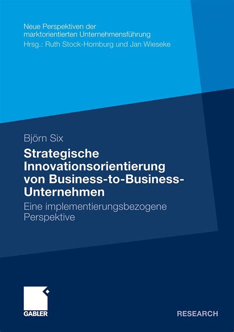 Strategische Innovationsorientierung Von Business To Business