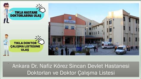 Ankara Dr Nafiz K Rez Sincan Devlet Hastanesi Doktorlar Ve Doktor