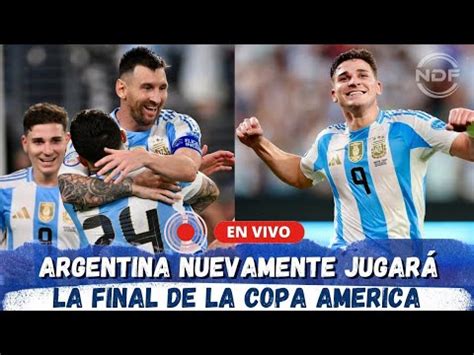 Argentina le ganó a Canadá y es finalista en la Copa América YouTube