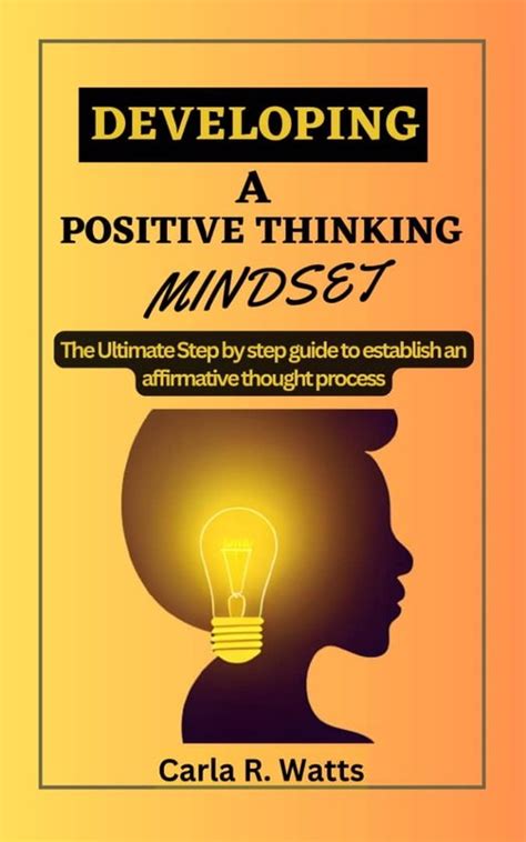 Developing A Positive Thinking Mindset Ebook Carla R Watts