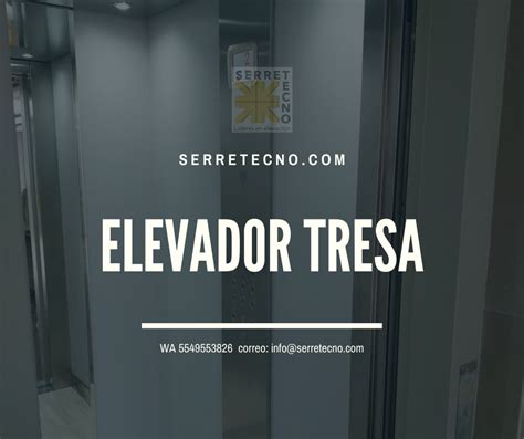 Elevador Tresa SERRETECNO Elevadores