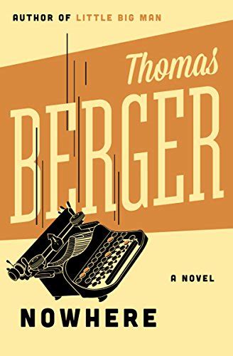 Nowhere A Novel Kindle Edition By Berger Thomas Literature