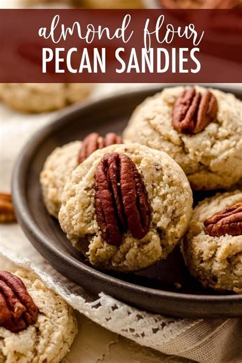 Almond Flour Pecan Sandies Recipe Pecan Sandies Gluten Free Christmas Cookies Recipes