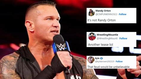 Another Tease Its Not Randy Orton Wwe Universe Erupts After Top