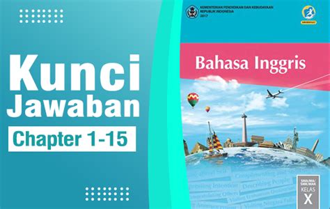 KUNCI JAWABAN Bahasa Inggris Kelas 10 Halaman 137 138 140 Dan 141